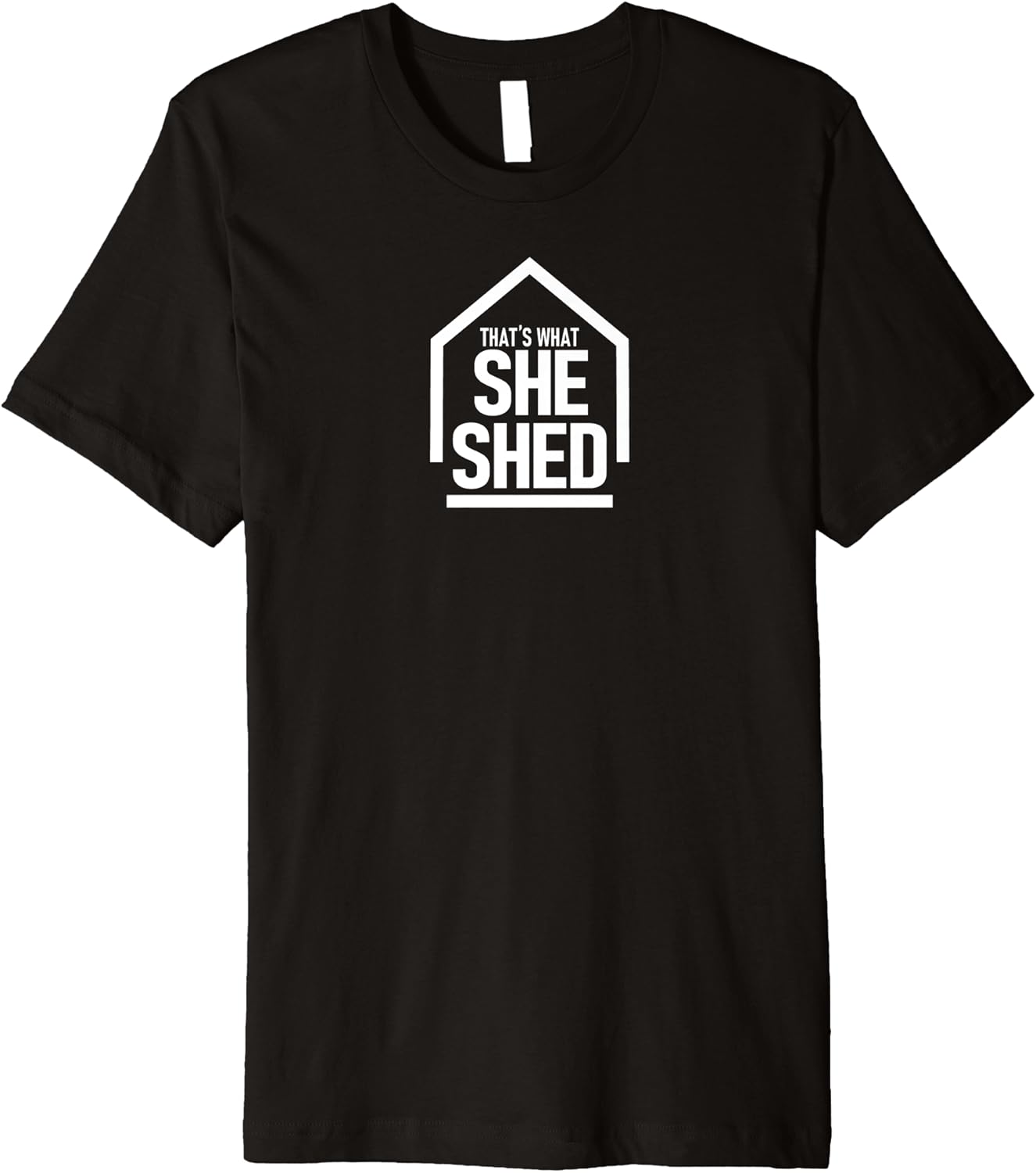 That's What She Shed Premium TShirt Clothing, Shoes
